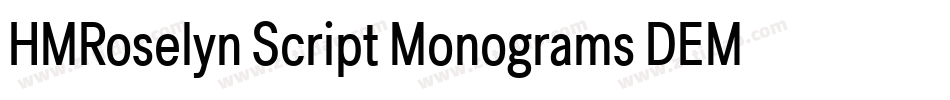 HMRoselyn Script Monograms DEMO字体转换